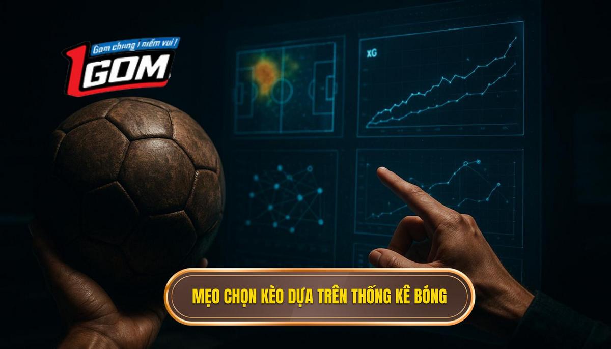Mẹo Chọn Kèo Dựa Trên Thống Kê Kiểm Soát Bóng Chuyên Sâu