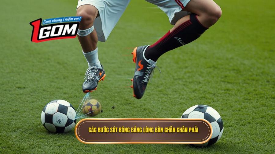 Phân tích chi tiết các bước thực hiện kỹ thuật sút bóng bằng lòng bàn chân phải