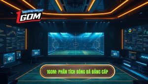 Phân tích bóng đá hôm nay: Bí quyết soi kèo chính xác từ 1GOM