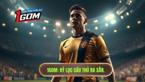 Top Cầu thủ ra sân nhiều nhất lịch sử bóng đá thế giới hiện nay